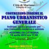 Martano: “COSTRUIAMO INSIEME IL PIANO URBANISTICO GENERALE”