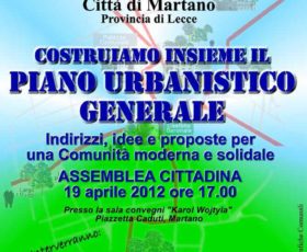 Martano: “COSTRUIAMO INSIEME IL PIANO URBANISTICO GENERALE”